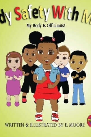 Cover of Body Safety with Mya