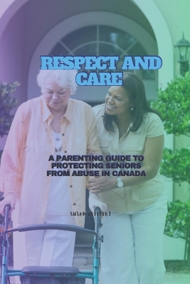 Book cover for Respect and Care