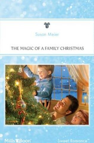 Cover of The Magic Of A Family Christmas
