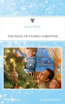 Cover of The Magic Of A Family Christmas