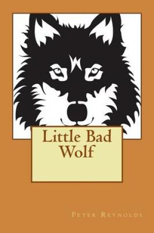 Cover of Little Bad Wolf