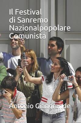 Book cover for Il Festival Di Sanremo Nazionalpopolare Comunista