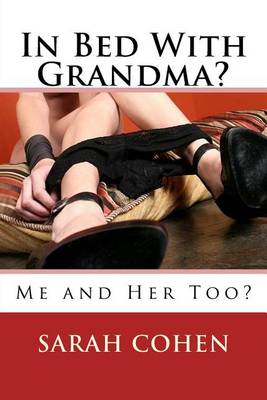 Book cover for In Bed With Grandma?