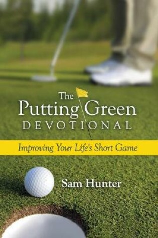 Cover of The Putting Green Devotional (Volume 1)