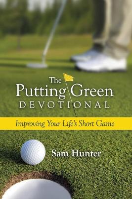 Book cover for The Putting Green Devotional (Volume 1)