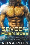 Book cover for Saved by The Alien Boss