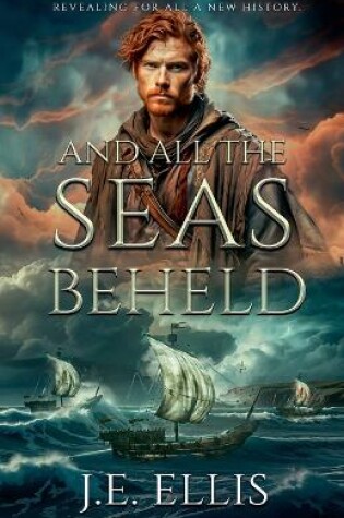 Cover of And All the Seas Beheld