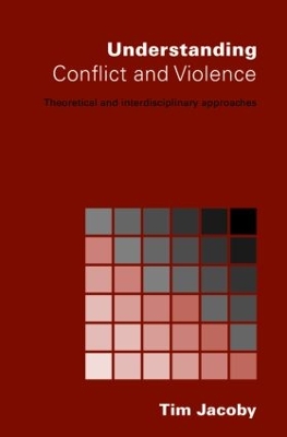 Book cover for Understanding Conflict and Violence