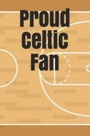 Cover of Proud Celtic Fan