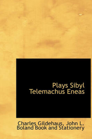 Cover of Plays Sibyl Telemachus Eneas