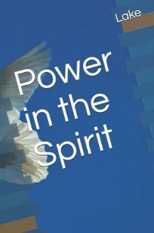 Cover of Power in the Spirit