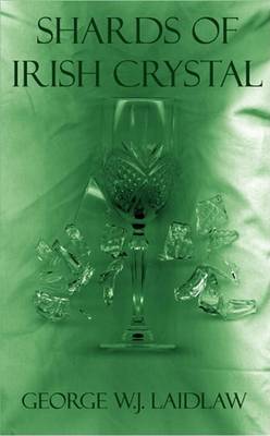 Book cover for Shards of Irish Crystal