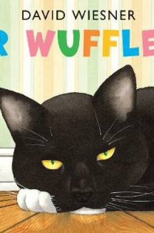 Cover of Mr Wuffles!