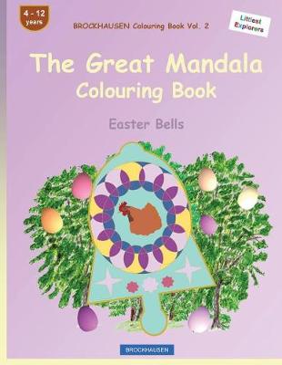 Book cover for BROCKHAUSEN Colouring Book Vol. 2 - The Great Mandala Colouring Book