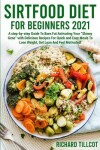 Book cover for Sirtfood Diet For Beginners 2021