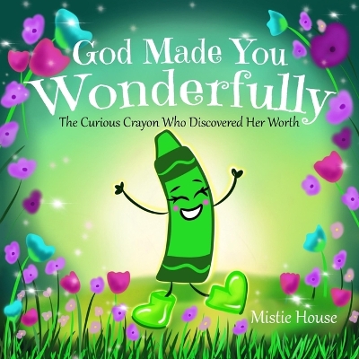 Cover of God Made You Wonderfully