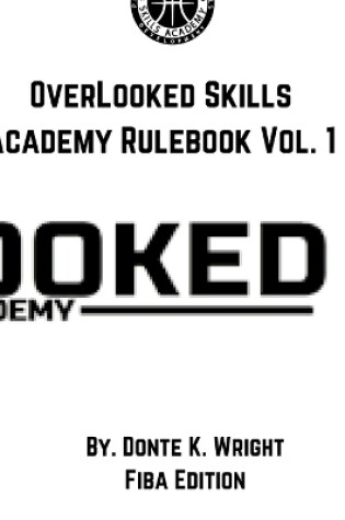 Cover of OverLooked Skills Academy Rulebook Vol.1 (FIBA VERSION)