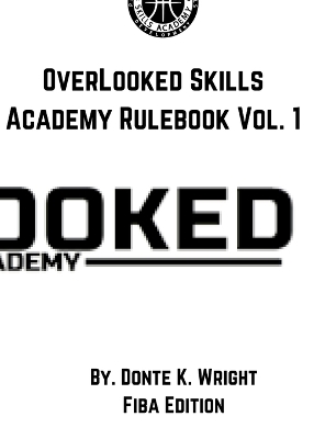 Cover of OverLooked Skills Academy Rulebook Vol.1 (FIBA VERSION)