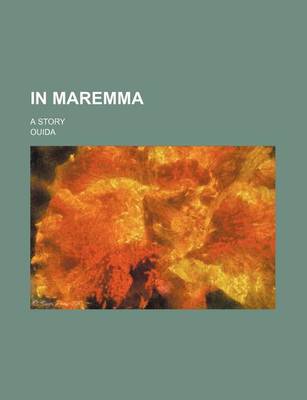 Book cover for In Maremma; A Story