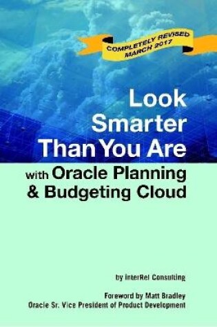 Cover of Look Smarter Than You are with Oracle Planning and Budgeting Cloud