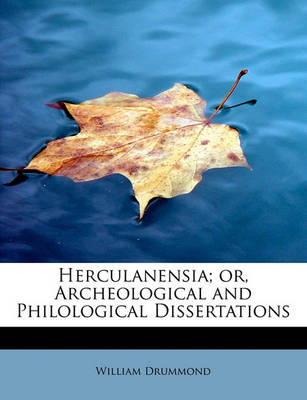 Book cover for Herculanensia; Or, Archeological and Philological Dissertations