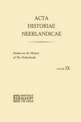 Book cover for Acta Historiae Neerlandicae IX