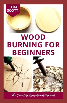 Book cover for Wood Burning for Beginners