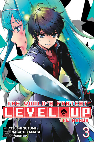 Cover of The World's Fastest Level Up (Manga) Vol. 3