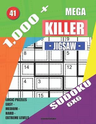 Book cover for 1,000 + Mega jigsaw killer sudoku 6x6