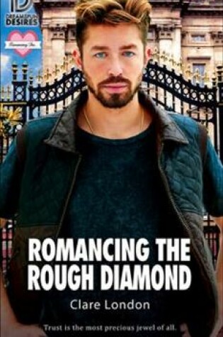 Cover of Romancing the Rough Diamond