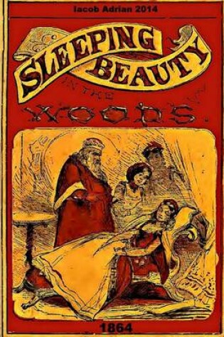 Cover of Sleeping beauty in the woods 1864