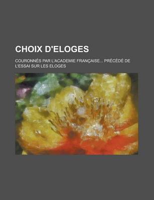 Book cover for Choix D'Eloges