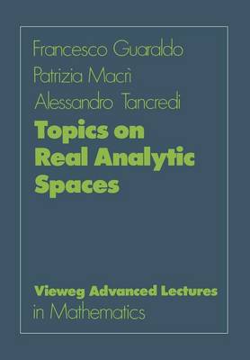 Book cover for Topics on Real Analytic Spaces