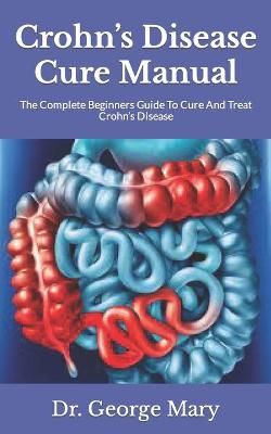 Book cover for Crohn's Disease Cure Manual