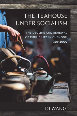 Cover of The Teahouse under Socialism