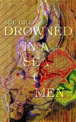 Book cover for Drowned in a Sea of Men