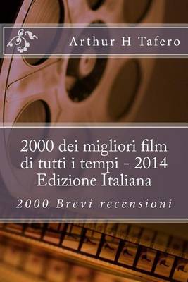 Book cover for 2000 dei migliori film di tutti i tempi - 2014 Edizione Italiana