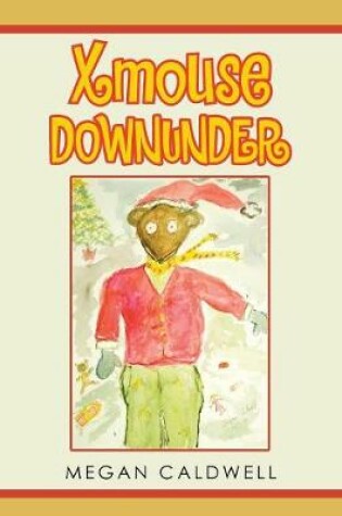 Cover of Xmouse Downunder