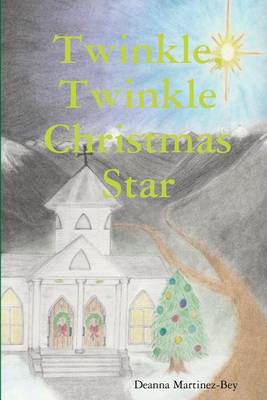 Book cover for Twinkle, Twinkle Christmas Star