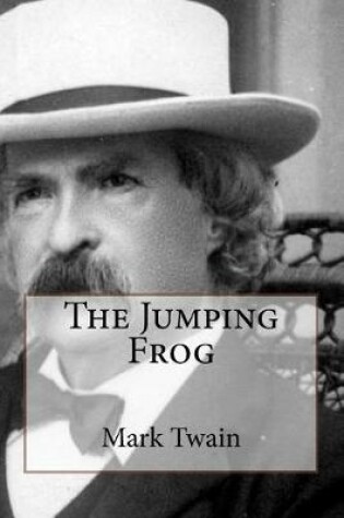 Cover of The Jumping Frog Mark Twain