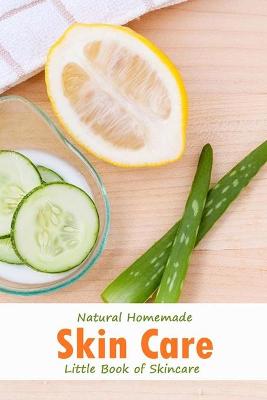 Book cover for Natural Homemade Skin Care