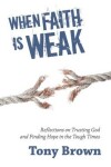 Book cover for When Faith is Weak