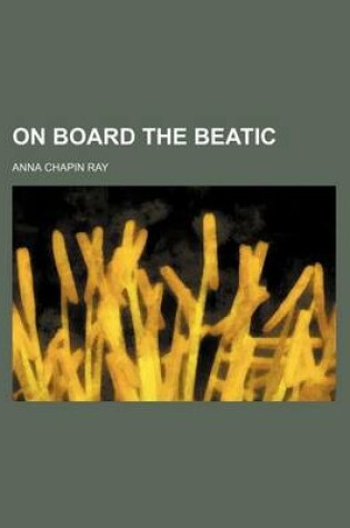 Cover of On Board the Beatic