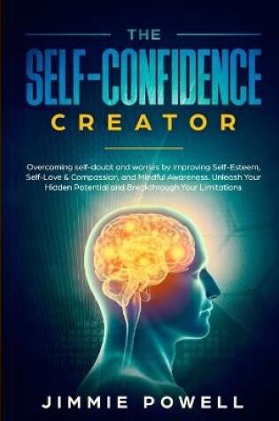 Cover of The Self-Confidence Creator