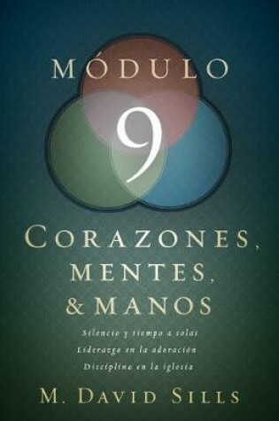 Cover of Corazones, mentes y manos, modulo 9