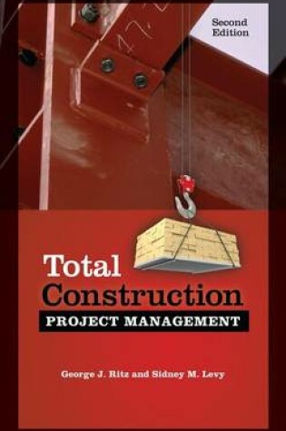 Cover of Total Construction Project Management 2/E