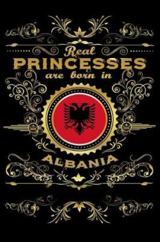 Cover of Real Princesses Are Born in Albania