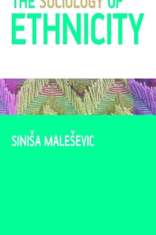 Cover of The Sociology of Ethnicity