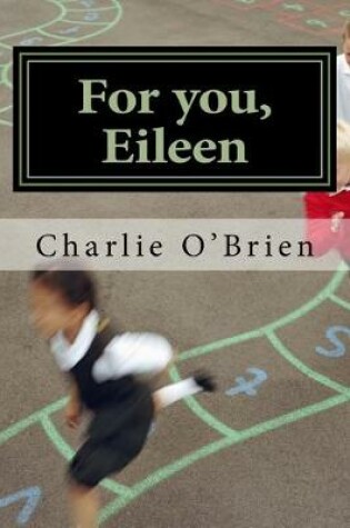 Cover of For you, Eileen