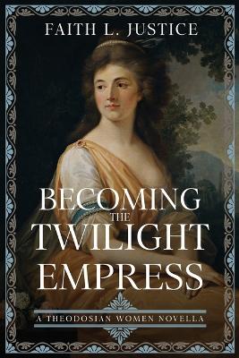 Book cover for Becoming the Twilight Empress